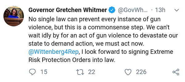 Governor Whitmer took to Twitter to call on the Legislature to act now on passing Democrat State Representative Robert Wittenbergs due process-shredding Red Flag gun confiscation bill, House Bill 4283.